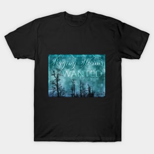 Raging Storms Wanted T-Shirt